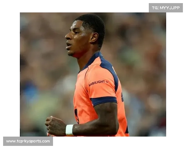 拉什福德在巴萨租借期间表现惊艳球队或将激活买断条款完成永久转会